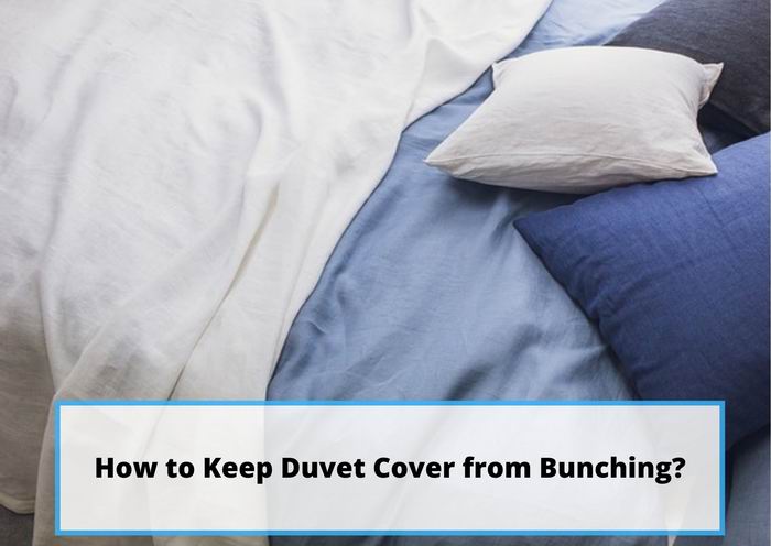 how to keep duvet cover from bunching